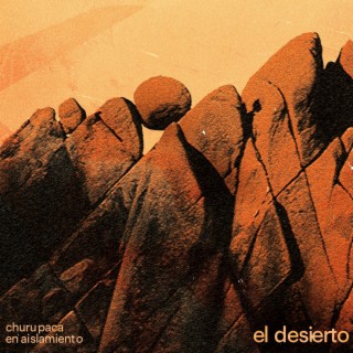 El Desierto