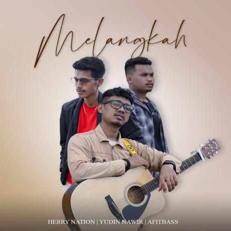 Melangkah ft. Afitbass & Yudin Nawir | Boomplay Music