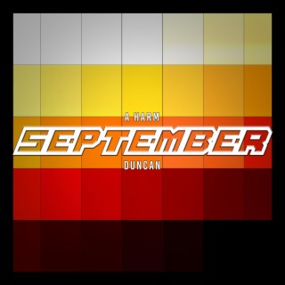 September ft. Duncan lyrics | Boomplay Music