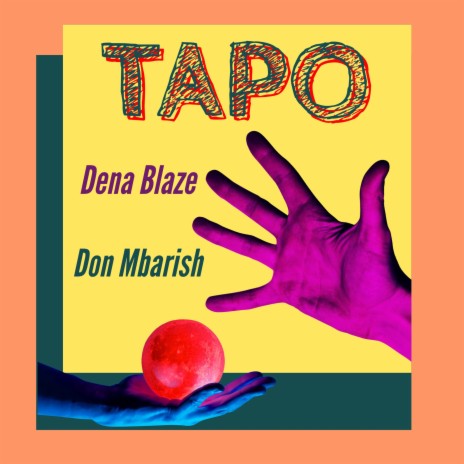 Tapo ft. Don Mbarish | Boomplay Music