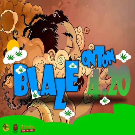 Blaze (4.20) ft. Addis Records | Boomplay Music