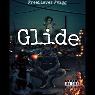 Glide