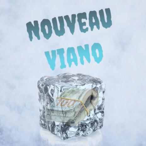 Nouveau Viano | Boomplay Music