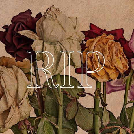 RIP ft. Monica Carter | Boomplay Music