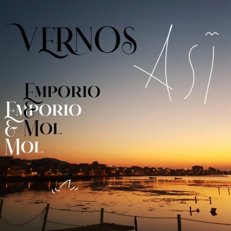 Vernos Así ft. MOL | Boomplay Music