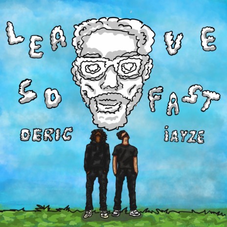 Leave So Fast ft. Jace! | Boomplay Music