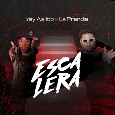 Escalera ft. La Prendia | Boomplay Music