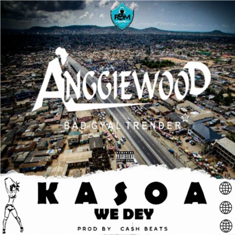 Kasoa We Dey | Boomplay Music