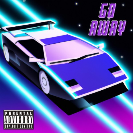 GO AWAY ft. Sains | Boomplay Music