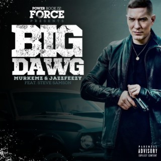 Big Dawg (Power Soundtrack)