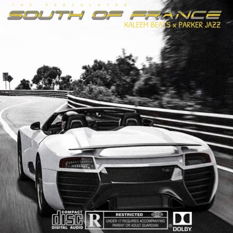 South of France ft. Parker Jazz | Boomplay Music