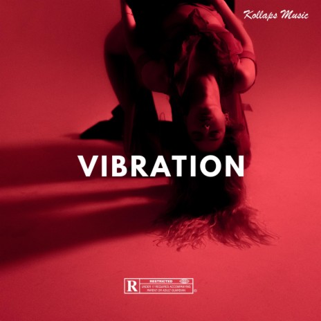 Vibration | Boomplay Music