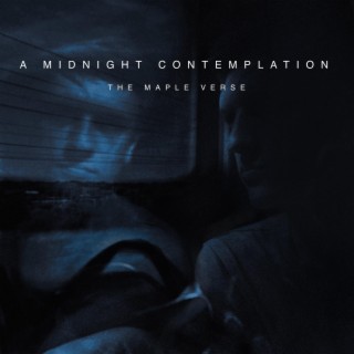 A Midnight Contemplation (Single Edit) lyrics | Boomplay Music