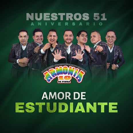 Amor de Estudiante - 51 Aniversario (En Vivo) | Boomplay Music