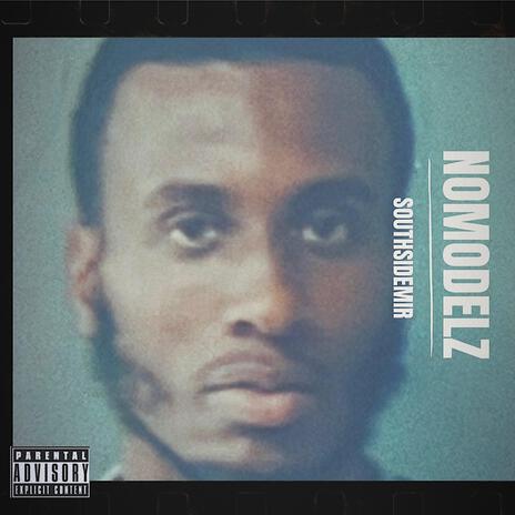 NOMODELZ | Boomplay Music