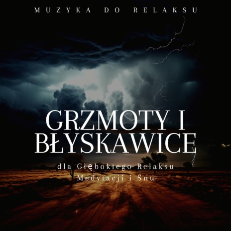 Burza i Dźwięki Deszczu do Snu | Boomplay Music