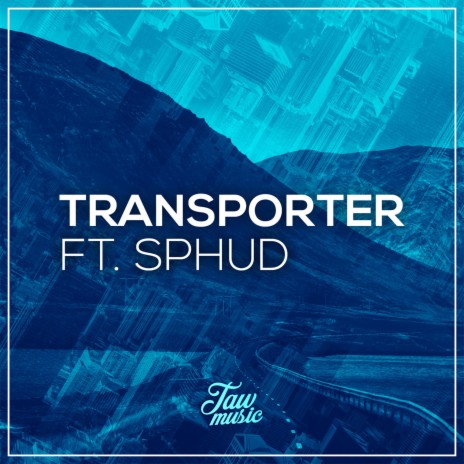 Transporter (feat. Sphud) | Boomplay Music