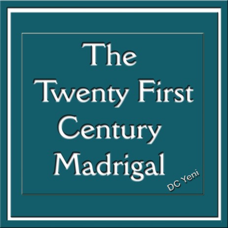 The 21st Century Madrigal (Esikhawini, Richards Bay) | Boomplay Music