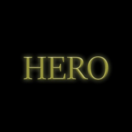 Hero | Boomplay Music