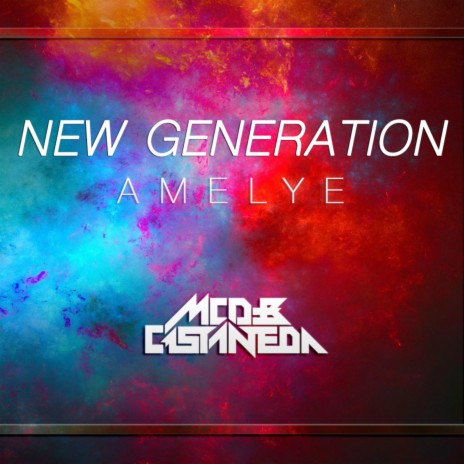 New Generation (feat. Amelye) | Boomplay Music