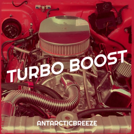 Turbo Boost | Boomplay Music