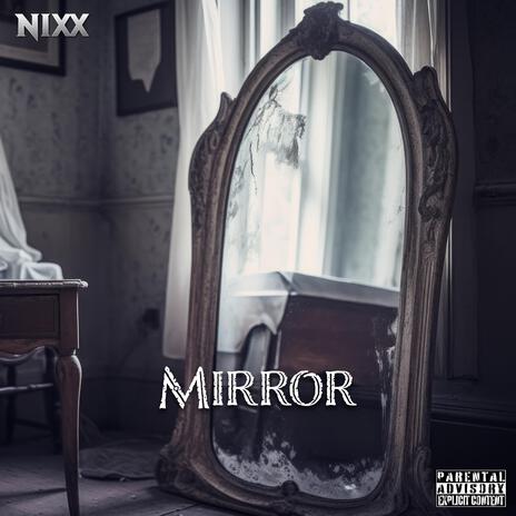 Mirror | Boomplay Music