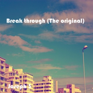 Break Through