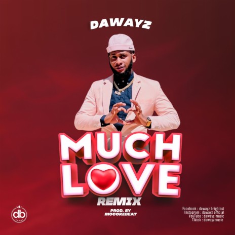 Much love 2 | Boomplay Music