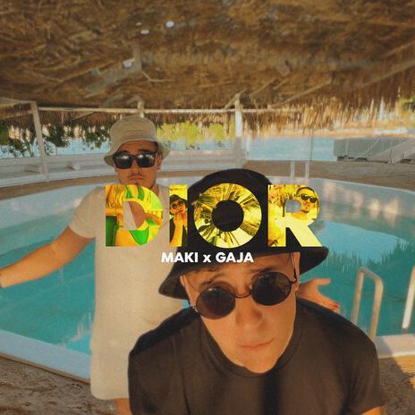 Dior ft. Gaja | Boomplay Music