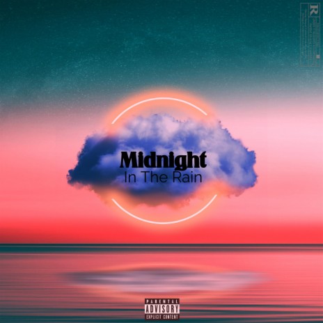 Midnight In The Rain | Boomplay Music