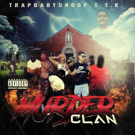 Murder Clan ft. Y.K. | Boomplay Music