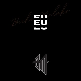 EU lyrics | Boomplay Music