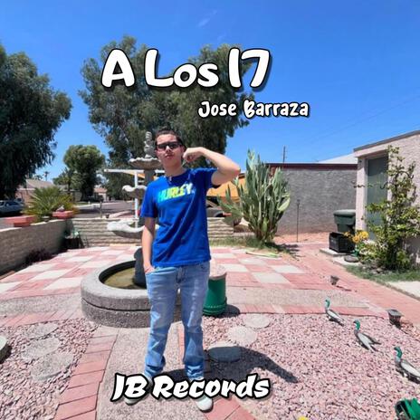 A Los 17 | Boomplay Music