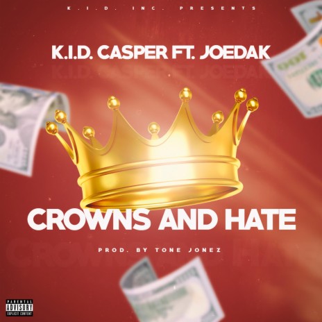 Crowns and Hate ft. Joedak | Boomplay Music