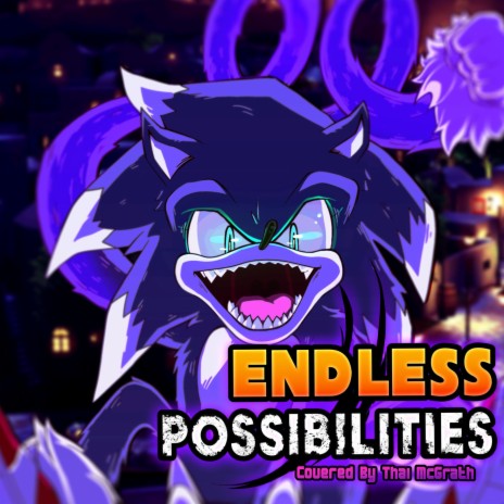 Endless Possibility (Anime Opening) [Full Version] | Boomplay Music