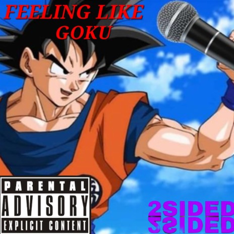 Feeling Like Goku | Boomplay Music