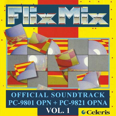 FlixMix Logo (Takeshi Abo Remix PC-9801 OPN) ft. 阿保 剛, A. D. Chaplin & Takeshi Abo