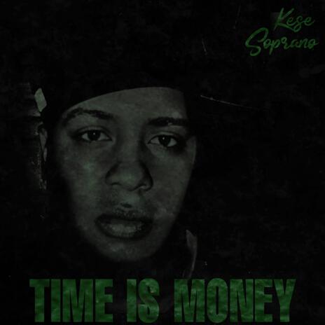 Time Is Money | Boomplay Music