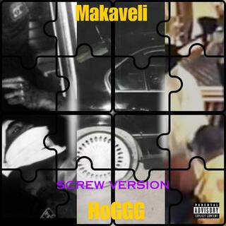 Makaveli-HoGGG Screw Version (Screw Version)