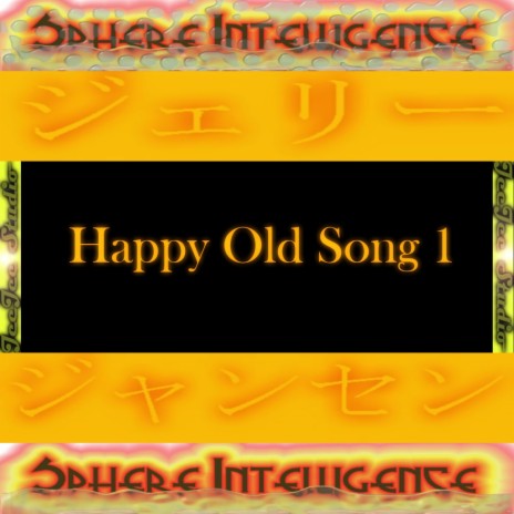 Happy Old Song 1 | Boomplay Music