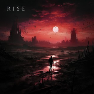 Rise