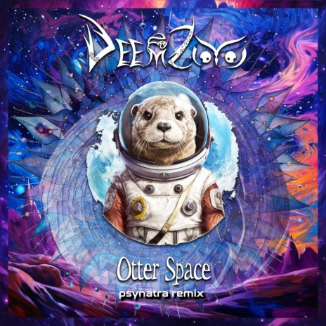 Otterspace(Psynatra Remix) | Boomplay Music