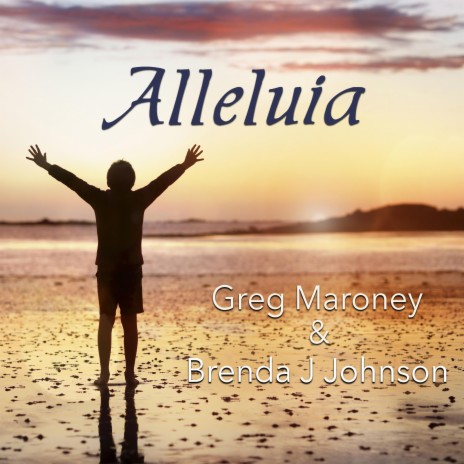 Alleluia ft. Brenda J Johnson