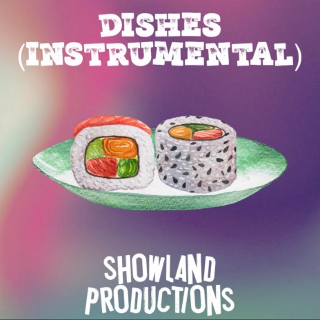 Dishes | Boomplay Music