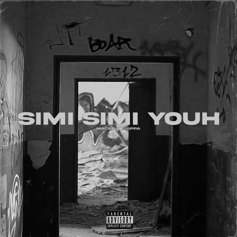 SimiSimi Youh ft. Suppa | Boomplay Music