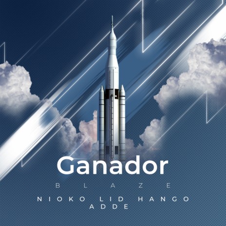 Ganador ft. Mango, Adde, Nioko & Lid | Boomplay Music