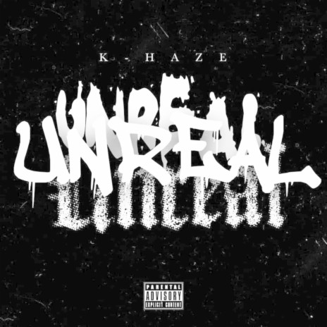 Unreal | Boomplay Music