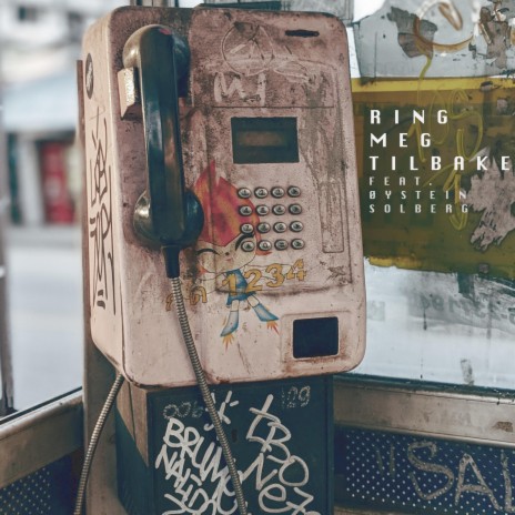 RING MEG TILBAKE ft. Øystein Solberg | Boomplay Music