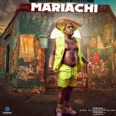 Mariachi ft. B One El Productor De Oro & R-M MUSIC PUBLISHING | Boomplay Music