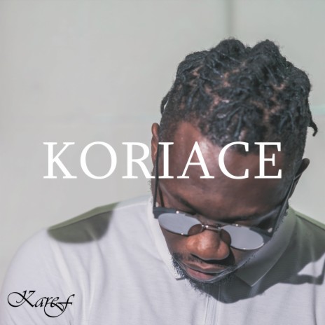 Koriace | Boomplay Music